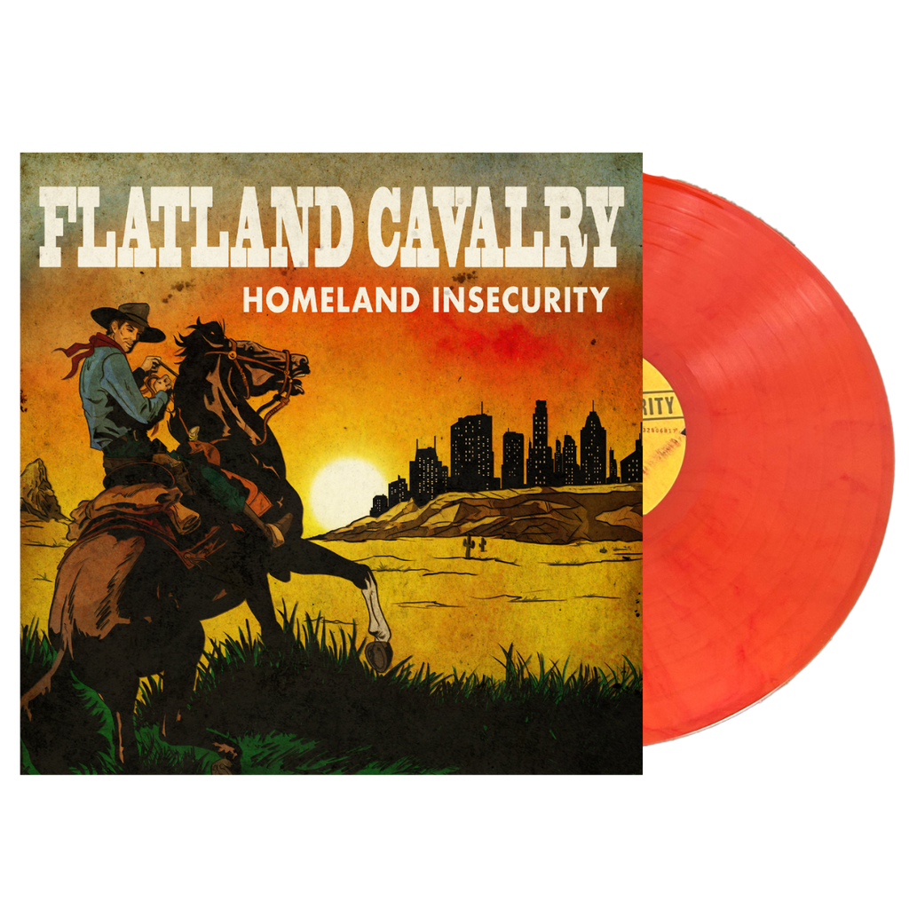 Vinyl record album cover for ’Flatland Cavalry - Homeland Insecurity’ featuring a cowboy on horseback silhouetted against a sunset cityscape.