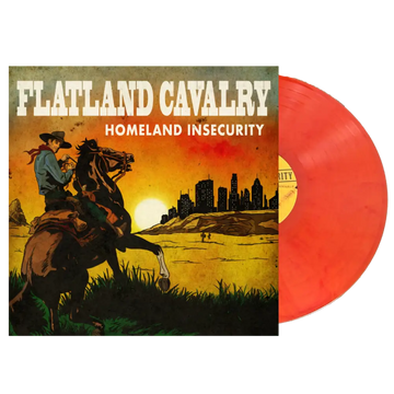 Vinyl record album cover for ’Flatland Cavalry - Homeland Insecurity’ featuring a cowboy on horseback silhouetted against a sunset cityscape.