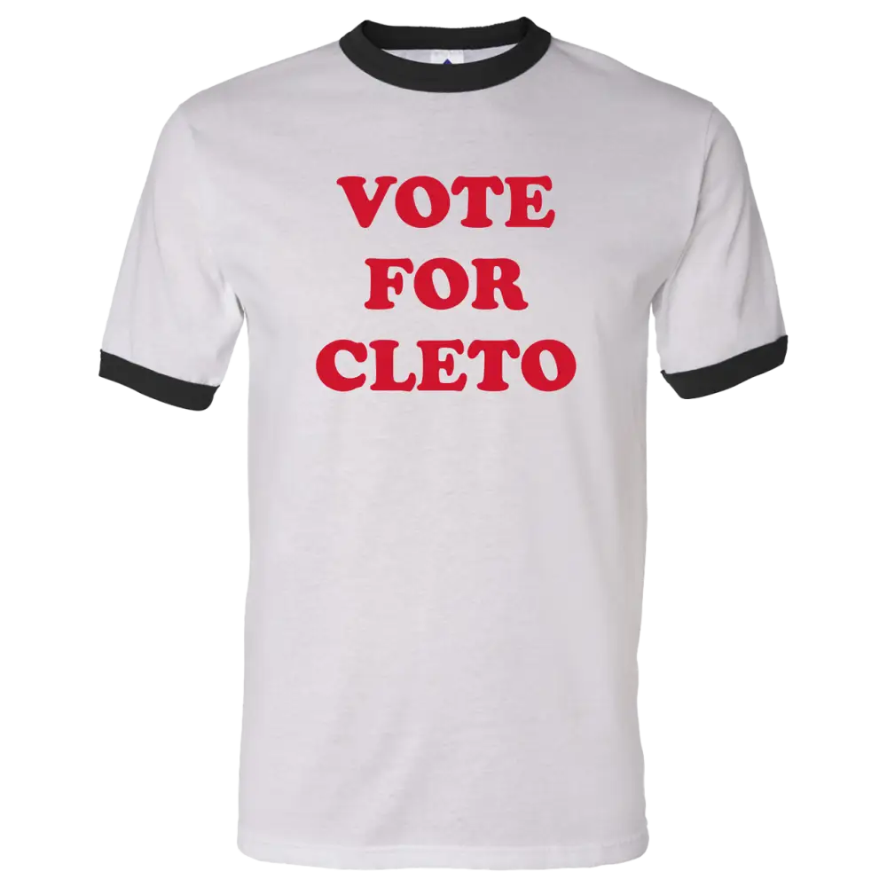 White t-shirt with black trim and red text reading ’VOTE FOR CLETO’.